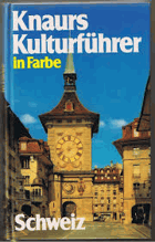 Knaurs Kulturführer in Farbe-Schweiz