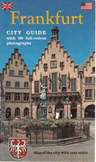 Frankfurt - An illustrated guide to the metropolis on the Main (City guide)