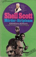 Shell Scott. Mörder-Striptease