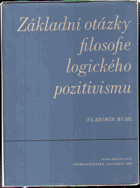 Základní otázky filosofie logického pozitivismu