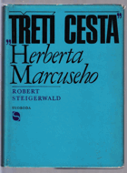 Třetí cesta Herberta Marcuseho