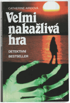 Velmi nakažlivá hra