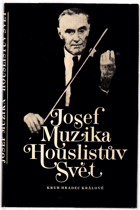 Houslistův svět. Vzpomínky a zamyšlení