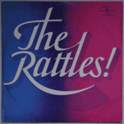 The Rattles!