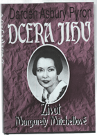 Dcera Jihu - život Margarety Mitchellové