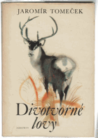 Divotvorné lovy