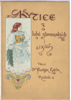 Kytice z luhů slovanských i cizích