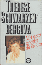Má cesta zpátky do života - vyznání lékařky