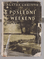 Poslední weekend - Detektivní román