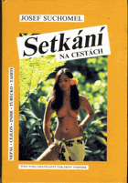 Setkání na cestách