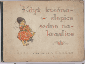 Když kvočna-slepice, sedne na kraslice