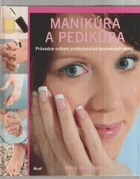 Manikúra a pedikúra