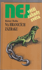 Na hranicích zázraku