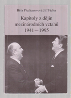 Kapitoly z dějin mezinárodních vztahů 1941 - 1995