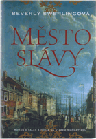 Město slávy - New York