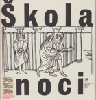 Škola noci - anglická renesanční a barokní poezie BEZ LP!