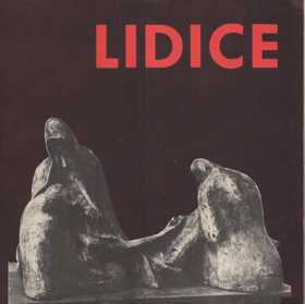 Lidice 1942 - 1972 (Katalog výstavy, Praha, červen-červenec 1972)