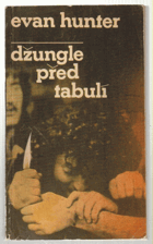 Džungle před tabulí