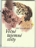 Věčně tajemné světy