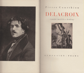 Delacroix. Román malíře-hrdiny