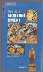 Moderní umění 1905-1945