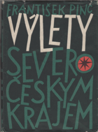 Výlety Severočeským krajem