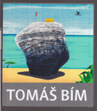 Tomáš Bím - grafika = Grafik = graphics = graphisme