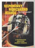 Vzpomínky nebeského jezdce