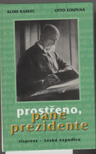 Prostřeno, pane prezidente