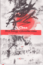 Dva liangy rýžového vína