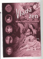 Vláda žen - milenky králů, císařů a prezidentů