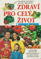 Zdraví pro celý život - Sedm zázraků přírody