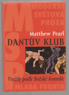 Dantův klub - Vraždy podle Božské komedie