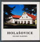 Holašovice - selské baroko
