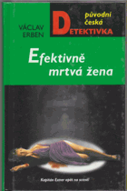 Efektivně mrtvá žena - kapitán Exner opět na scéně