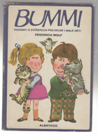 Bummi - Povídky o zvířatech pro velké i malé děti