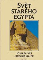 Svět starého Egypta - kulturní atlas