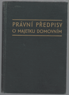 Právní předpisy o majetku domovním