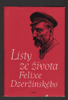 Listy ze života Felixe Dzeržinského