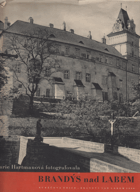 Marie Hartmanová fotografovala Brandýs nad Labem. Lyrické vyznání z let 1942-1945 s úvodem ...