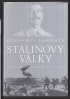 Stalinovy války - od světové války ke studené válce (1939-1953)
