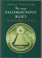 Na stopě Šalomounovu klíči Dana Browna BEZ OBÁLKY!