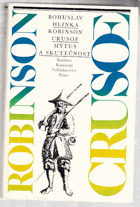 Robinson Crusoe (mýtus a skutečnost)