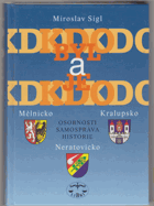 Kdo byl a kdo je - Mělnicko, Kralupsko, Neratovicko - osobnosti, samospráva, historie