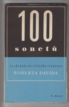 100 sonetů zachránkyni věčného studenta Roberta Davida