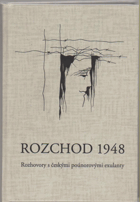 Rozchod 1948 Rozhovory s českými poúnorovými exulanty