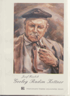 Geolog Radim Kettner - Josef Haubelt