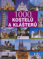 1000 kostelů a klášterů-A4 plus formát!!