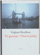 Tři guineje - Vlastní pokoj