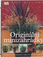 Originální minizahrádky - nápadité kombinace kbelíkových rostlin